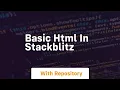 Basic html in stackblitz