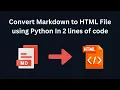 Convert Markdown to HTML File using Python In 2 lines of code