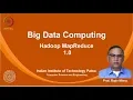 noc19-cs33 Lec 05-Hadoop MapReduce 1 0