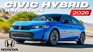 2026 Honda Civic Hybrid Hatchback The 200HP Sleeper That Makes The Si Obsolete 
