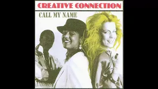 Download Creative Connection - Call My Name MP3