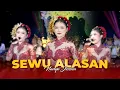 Download Lagu SEWU ALASAN - NADYA JESSICA || CAMPURWANGI KUWUNG WETAN || LIVE MUSIC