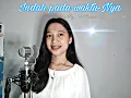 Download Lagu Indah pada waktu-Nya - Mitha Talahatu (menangis pun semua telah terjadi) | Ayu Banjarnahor05 cover