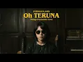 Lagu Fatimah M.Amin - Oh Teruna | Vintage Psychedelic Cover