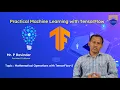 Mathematical Operations with TensorFlow 2 by Mr P Ravinder