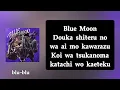 BLUE MOON - 9Lana (romaji) Lyrics 