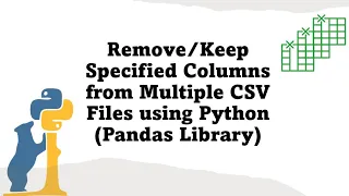 Specified Columns from Multiple CSV Files using Python Using Pandas Fasten Power Q