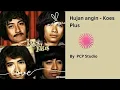 Download Lagu Hujan Angin - Koes Plus