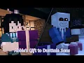Abbie's Gift to Dusttale Sans (Minecraft Animation)