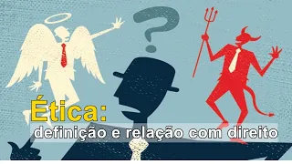 Ética: definição e relação com direito
