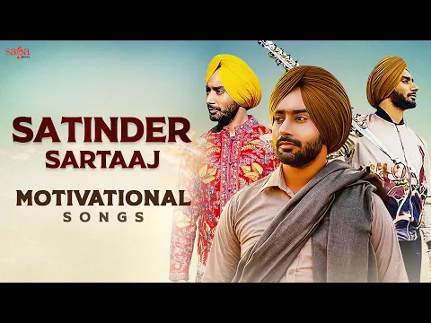 Download MP3 Satinder Sartaaj - Punjabi Songs | Audio Jukebox | Satinder Sartaaj All Songs | #motivational