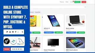 Build a Complete Online Store with Symfony 7 PHP Doctrine MySQL - Part 1