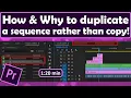 How to duplicate a sequence in Premiere Pro