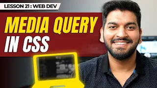CSS Media Queries and Custom Variables Explained Episode - 21