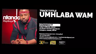 ntando umhalaba wam audio 