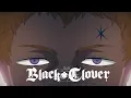 Download Lagu Black Clover - Opening 7 v2 (HD)