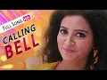 Lagu Calling Bell (Full Video) | Subhasree | Ankush | Ami Sudhu Cheyechhi Tomay | Eskay Movies