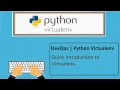 DevOps Python Virtualenv Quick Introduction and Basics