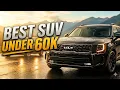 5 BEST 3-Row SUVs Under 60 000 One Clear Winner