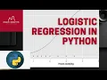 Logistic Regression Machine Learning in Python Full Tutorial - 2022 Theory and Coding