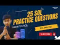 SQL 25 Practice Questions DDL DML DQL Group By Having SQL Tutorial for Beginners