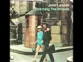 John Lennon - Watching The Wheels Sessions (6 August 13 - October 1980)