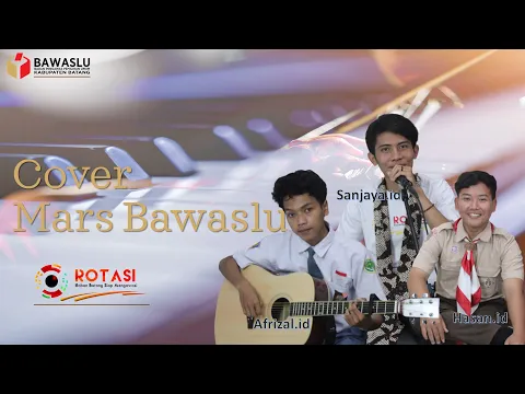 Download MP3 Cover Mars Bawaslu Akustik | ROTASI