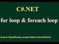 foreach loop in C for loop in C Net differences between for foreach in C Net