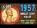 COMPLETE PRICE GUIDE - 1957 Pennies Worth Money