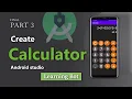 How to Create Calculator application in android studio Part 3 Learninig Bot