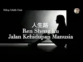 Download Lagu JALAN KEHIDUPAN MANUSIA🎧🎷🎵🎤 Ren Sheng Lu [人生路] Lyrics 歌詞 With Pinyin🎧🇮🇩🎧🎤By Qi Long 祁隆 🎵🎤🎧🎺