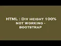 HTML Div height 100 not working - bootstrap