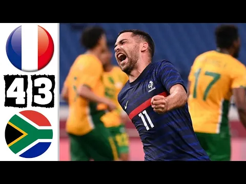 Download MP3 France vs South Africa 4 -3 Extended Highlights( Tokyo Olympics 2020) All Goals