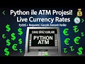 Python ATM Project with Live Currency Rates PyQt5 Tutorial Real-Time Data