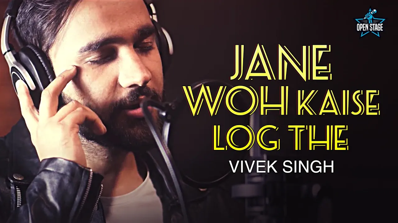 Jane Woh Kaise Log The |  Vivek Singh | Hemant Kumar| S.D. Burman |L atest Cover Song 2021