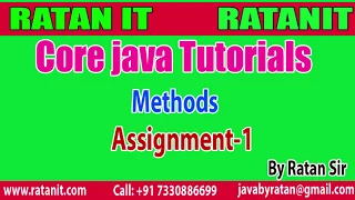 Core java Tutorials Methods Assignment-1 By Ratan Sir