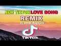 Download Lagu New Tiktok Love Song Remix|Dj Jonel Sagayno
