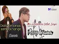 Download Lagu Yang Lagi Viral || Aku Dilahirkan Untuk Siapa (Asep Irama) - Dicky Firnando (Cover Dangdut)
