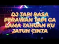Download Lagu dj tapi rasa perawan tapi dahlama tahunan ku jatuh cinta - jedag jedug