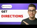 How to Get Directions on Bing Maps 2026 Full Guide