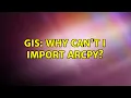 GIS Why can t I import arcpy 2 Solutions