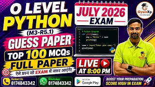 O Level Python Programming M3-R5 1 Guess Paper Top 100 MCQs O Level July 2026