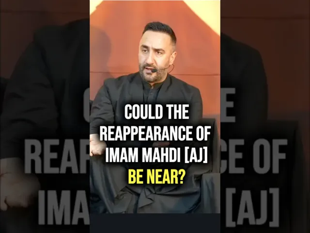 Could Reappearance of Imam Mahdi [AJ] Be Near? | Dr. Sayed Ammar Nakshawani #imammahdi #ahlulbayt