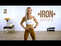 IRON Series 30 Min Upper Body Workout - Shoulders Back Chest 2