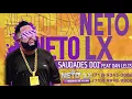 Download Lagu NETO LX - SAUDADE DOI   FEAT DAN LELLIS