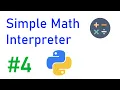 Simple Math Interpreter in Python - Unit testing
