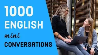 1000 English Mini Conversation Listening Practice 