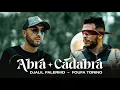 Download Lagu Foufa Torino⎥Djalil Palermo - Abra Cadabra (Official Music Video)