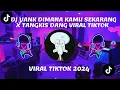 Download Lagu DJ YANK DIMANA KAMU SEKARANG X TANGKIS DANG VIRAL TIKTOK || JOOXI REMIX