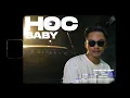 Download Lagu JJD, ASHLEE - HOC BABY (Official Music Video) prod. by 2$ins